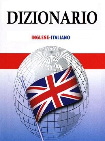 inglese traduzione in italiano|traduzione inglese italiano pdf.